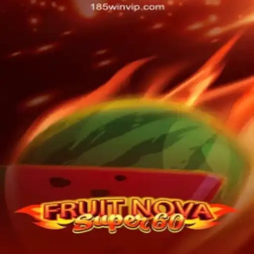 Exploring FruitNovaSuper60: A Thrilling Casino Experience